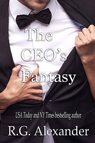 The CEO's Fantasy (The Billionaire Bachelors Series Book 1) - Click to Buy