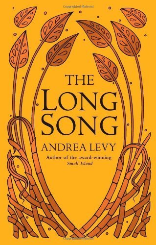 The Long Song by Levy, Andrea (2010) Hardcover - Click to Buy