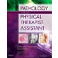 Pathology for the Physical Therapist Assistant, 1e by Goodman MBA PT CBP, Catherine C., Fuller PT NCS, Kenda S. [Saunders, 2011] (Paperback) [Paperback] - Click to Buy