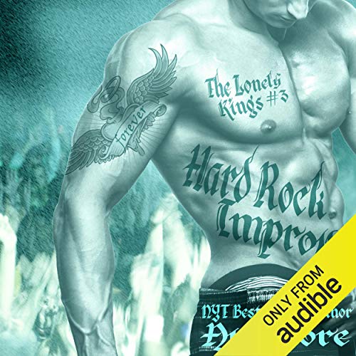 Hard Rock Improv: The Lonely Kings, Book 3