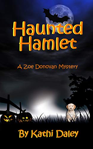 Haunted Hamlet (Zoe Donovan Mystery Book 9) - Click to Buy