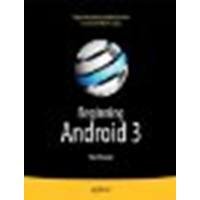 Beginning Android 3 by Murphy, Mark [Apress, 2011] (Paperback) [Paperback]
