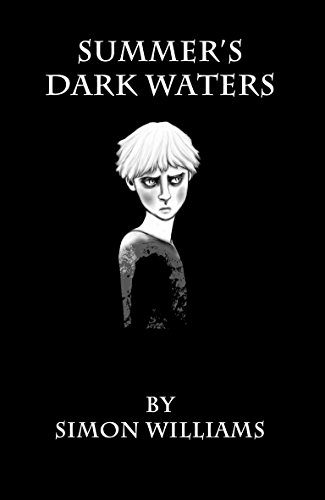 Summer's Dark Waters: Young Adult Fantasy Sci-Fi Adventure - Click to Buy