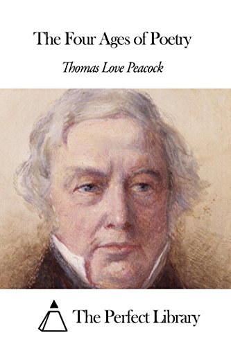 The Four Ages of Poetry - Click to Buy