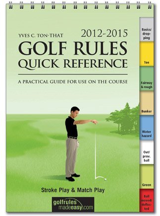 By BY (AUTHOR): YVES C TON-THAT Booklegger Golf Rules Quick Reference Guide - Click to Buy
