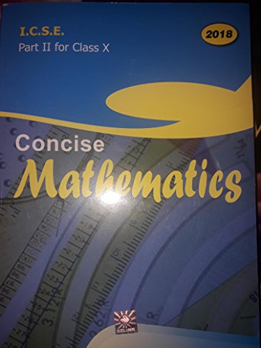 ICSE Concise Mathematics Part II - X - Click to Buy