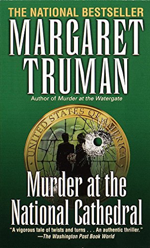 Murder at the National Cathedral: A Capital Crimes Novel - Click to Buy