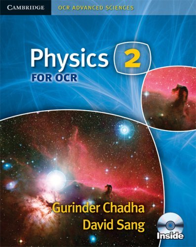 By Gurinder Chadha Physics 2 for OCR (Cambridge OCR Advanced Sciences) - Click to Buy