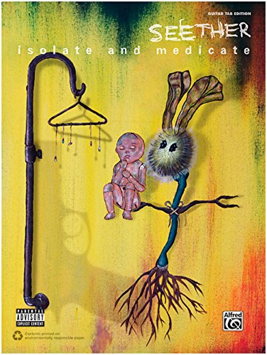 Alfred Seether: Isolate and Medicate -Authentic Guitar TAB - Click to Buy