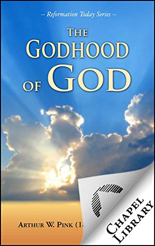 The Godhood of God - Click to Buy