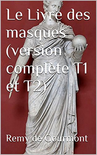 Le Livre des masques (version complète T1 et T2) (French Edition) - Click to Buy