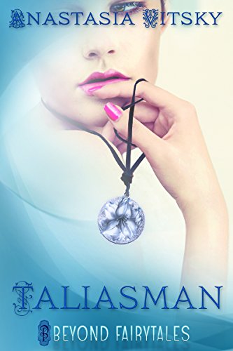 Taliasman (Beyond Fairytales series Book 9) - Click to Buy