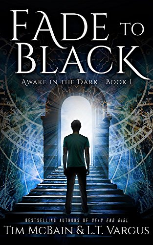 Fade to Black (Awake in the Dark Book 1) - Click to Buy
