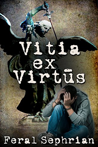 Vitia ex Virtus - Click to Buy
