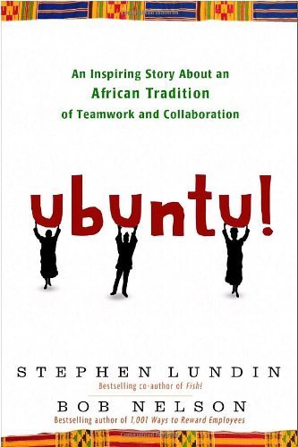 Ubuntu! by Bob Nelson, Stephen Lundin (2010) Hardcover - Click to Buy