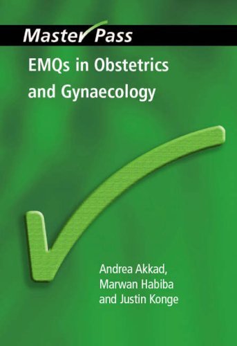 EMQs in Obstetrics and Gynaecology (MasterPass Series) by Akkad, Andrea, Habiba, Marwan, Konge, Justin (2006) Paperback - Click to Buy
