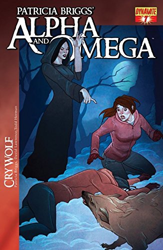 Patricia Briggs' Alpha & Omega: Cry Wolf #7 - Click to Buy