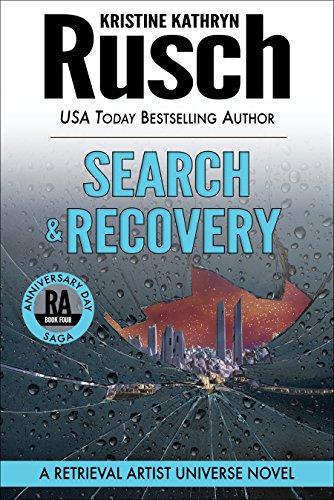 Search & Recovery: A Retrieval Artist Universe Novel: Book Four of the Anniversary Day Saga (Retrieval Artist series 11) - Click to Buy