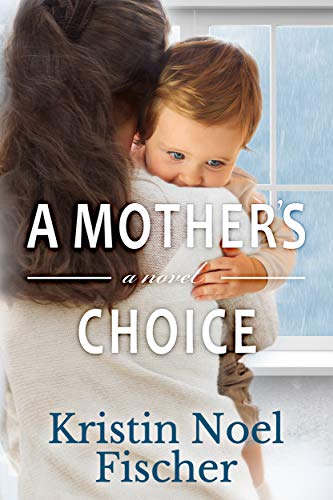 A Mother's Choice: A gripping story of love, friendship, and family secrets (English Edition) - Click to Buy