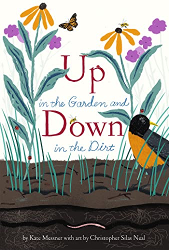 Up in the Garden and Down in the Dirt: (Nature Book for Kids, Gardening and Vegetable Planting, Outdoor Nature Book) (English Edition) - Click to Buy