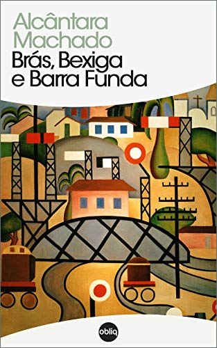 Brás, Bexiga e Barra Funda (Clássicos Hiperliteratura Livro 69) (Portuguese Edition) - Click to Buy