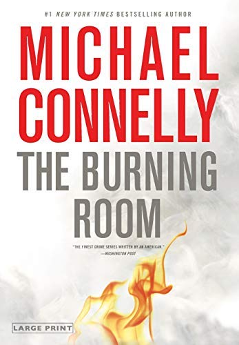 By Michael Connelly The Burning Room [Hardcover]