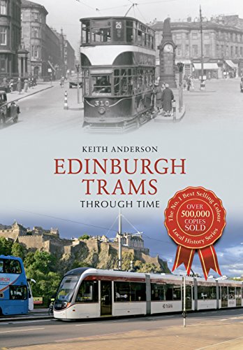 Edinburgh Trams Through Time - Click to Buy