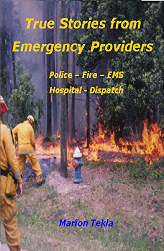 True Stories from Emergency Providers (English Edition) - Click to Buy