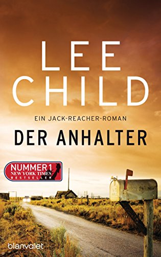 Der Anhalter: Ein Jack-Reacher-Roman (Die-Jack-Reacher-Romane 17) (German Edition) - Click to Buy