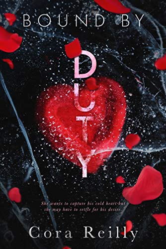 Bound By Duty (Born in Blood Mafia Chronicles Book 2) - Click to Buy