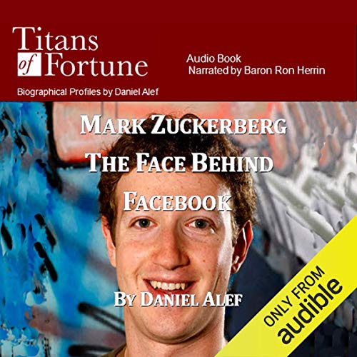 Mark Zuckerberg: The Face Behind Facebook - Click to Buy