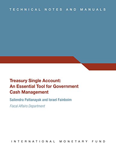 Treasury Single Account : An Essential Tool for Government Cash Management - Click to Buy