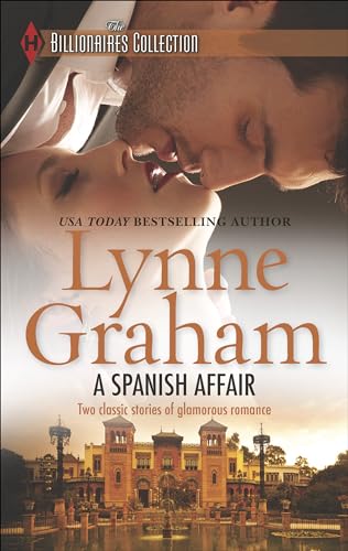 A Spanish Affair: An Anthology (Harlequin The Billionaires Collection) - Click to Buy