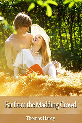 Far from the Madding Crowd (Annotated and Novel): Love stories, Pastoral fiction, Didactic fiction, Triangles (Interpersonal relations) - Click to Buy