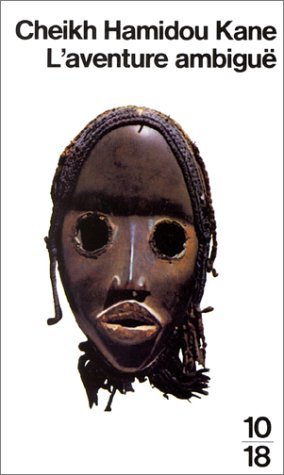 By Cheikh Hamidou Kane L'aventure Ambigue [Mass Market Paperback] - Click to Buy