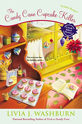 The Candy Cane Cupcake Killer (Fresh-Baked Mystery Book 10) - Click to Buy