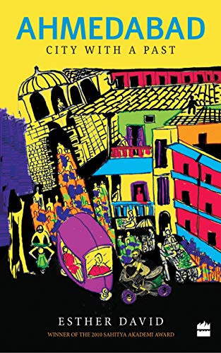 Ahmedabad: City with a Past - Click to Buy