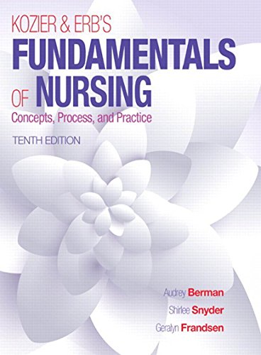Kozier & Erb's Fundamentals of Nursing (Subscription) (Fundamentals of Nursing (Kozier))