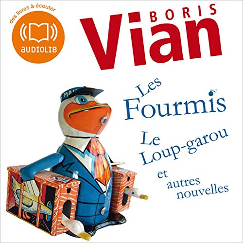 Les Fourmis, Le Loup-garou et autres nouvelles - Click to Buy