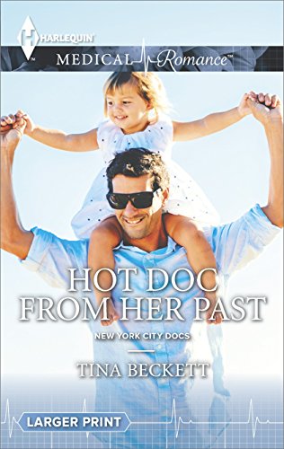 Hot Doc from Her Past (New York City Docs Book 1) - Click to Buy