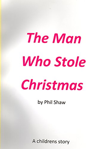 The Man Who Stole Christmas