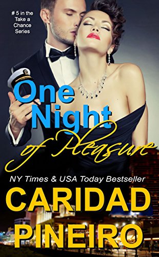 One Night of Pleasure: Sexy Hot Miltary Heroes - Navy, Army, Marines and More (Take a Chance Book 5) (English Edition)