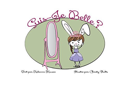 Suis-Je Belle (French Edition) - Click to Buy