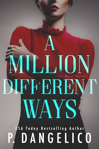 A Million Different Ways (The Horn Duet Book 1) - Click to Buy