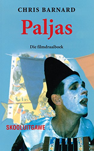 Paljas: Skooluitgawe: Die Filmdraaiboek (Afrikaans Edition) - Click to Buy