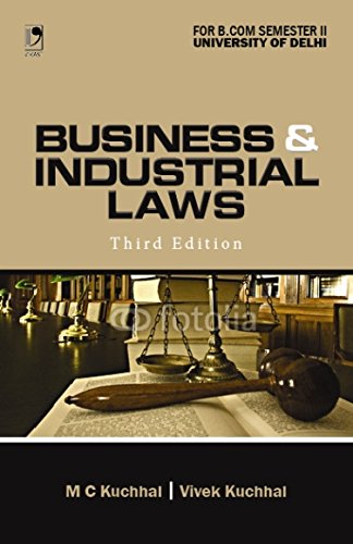 Business and Industrial Laws (For B.Com Sem.2, Delhi Universi¬ty), 3rd Edition - Click to Buy