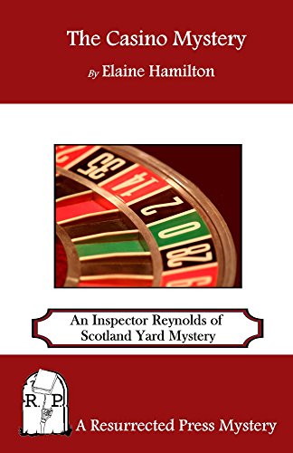 The Casino Mystery: An Inspector Reynolds of Scotland Yard Mystery - Click to Buy