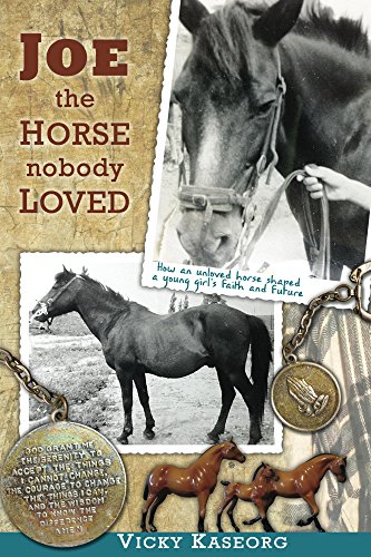 Joe -- the Horse Nobody Loved (Burton's Farm Series Book 1) - Click to Buy