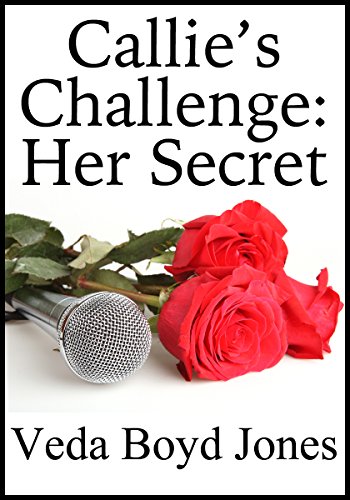 Callie's Challenge: Her Secret - Click to Buy