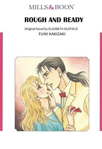 Rough and Ready: Mills & Boon comics - Click to Buy